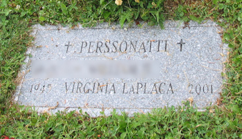 Virginia LaPlaca Perssonatti Grave Marker